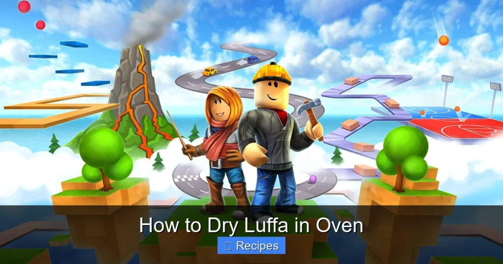 How to Dry Luffa in Oven