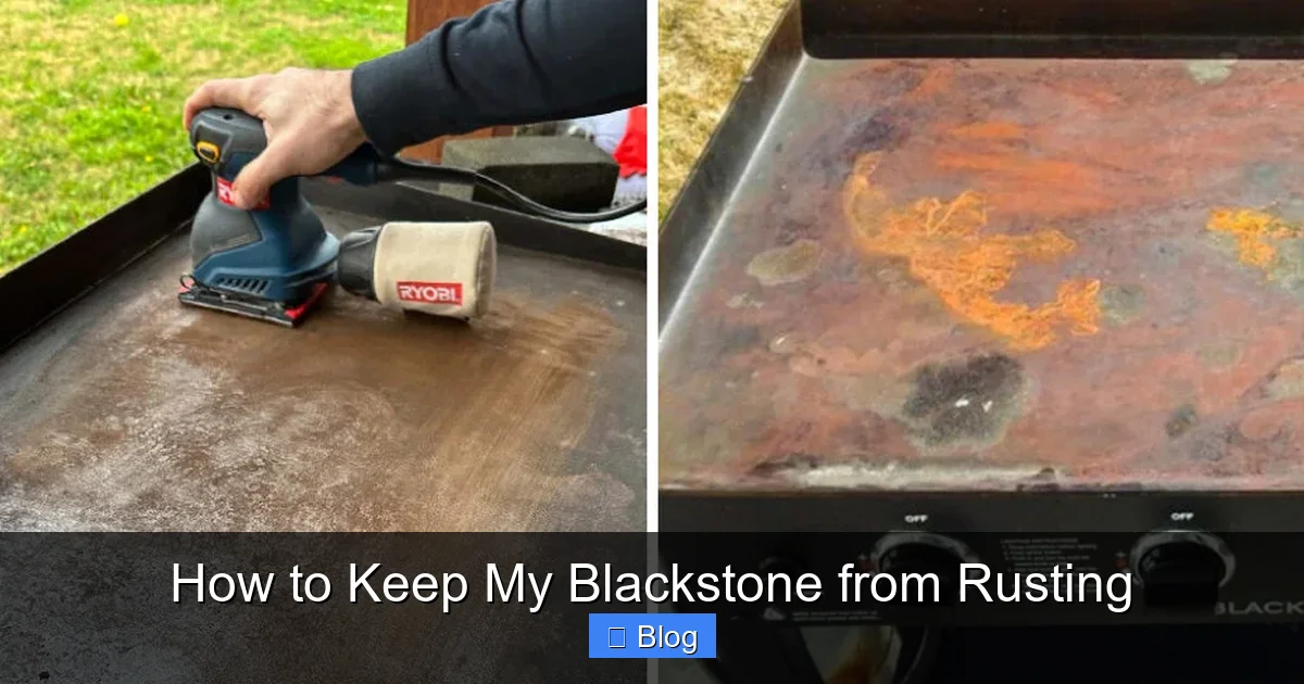 How to Keep My Blackstone from Rusting