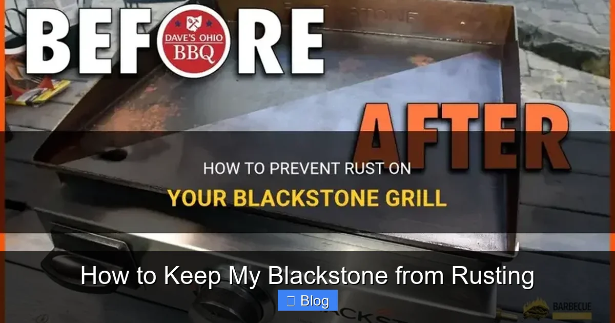 How to Keep My Blackstone from Rusting