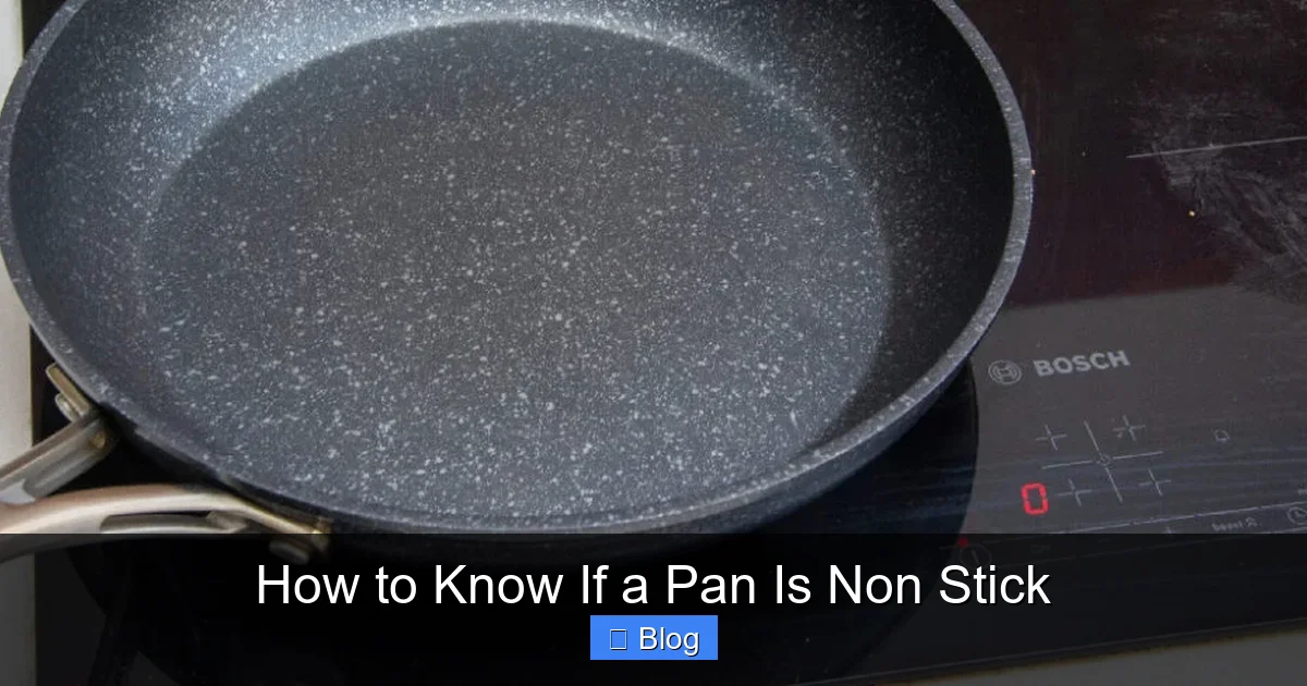 How to Know If a Pan Is Non Stick