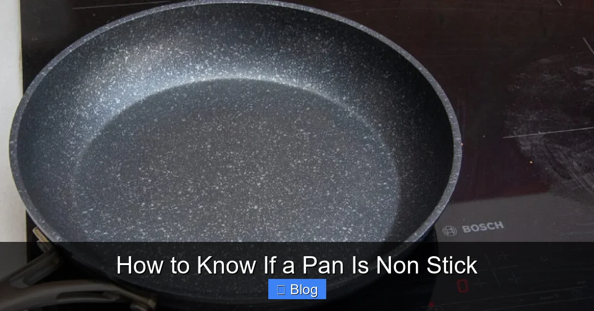 How to Know If a Pan Is Non Stick