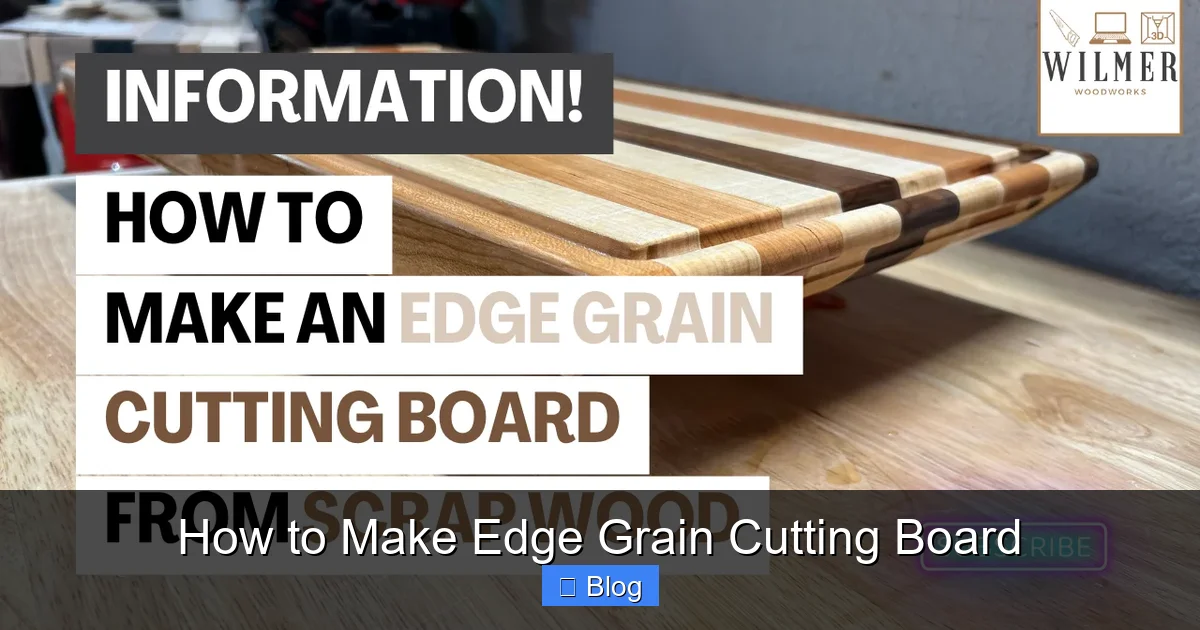 How to Make Edge Grain Cutting Board