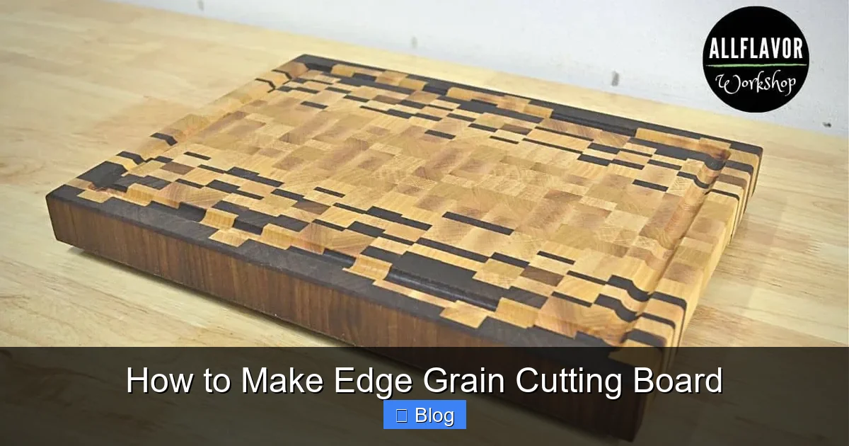 How to Make Edge Grain Cutting Board