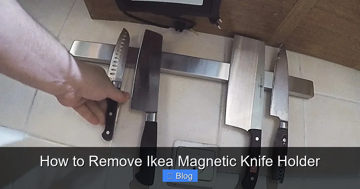 How to Remove Ikea Magnetic Knife Holder