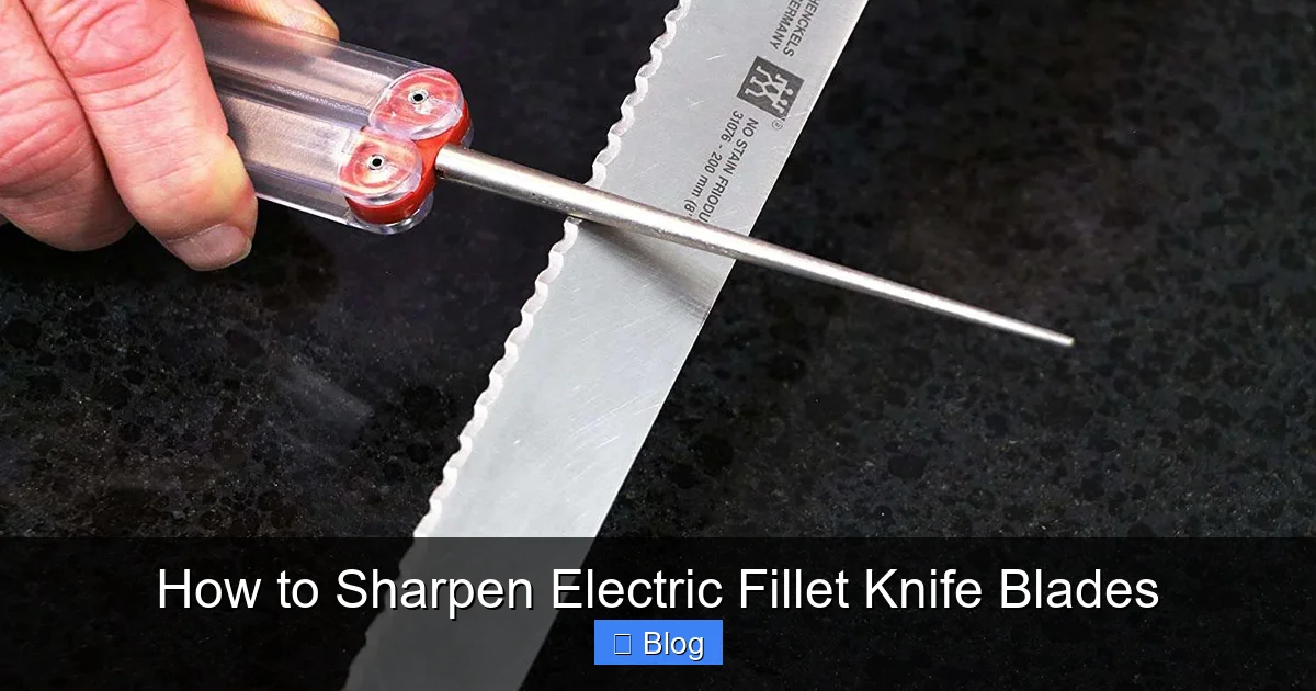 How to Sharpen Electric Fillet Knife Blades