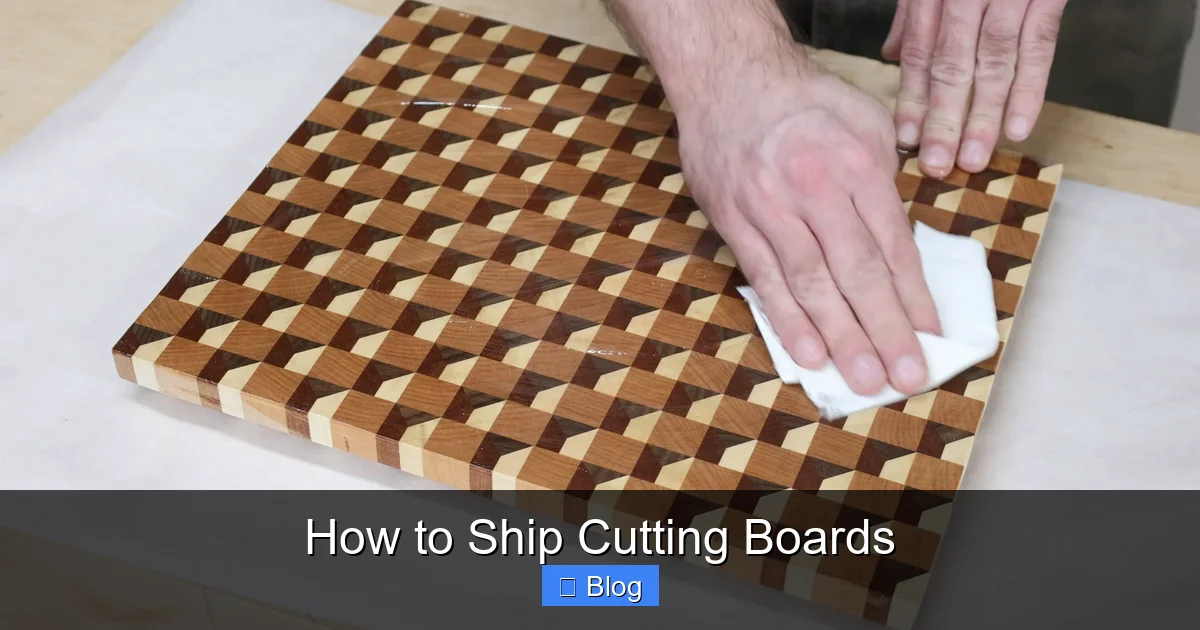 How to Ship Cutting Boards