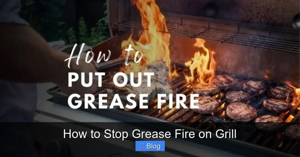 How to Stop Grease Fire on Grill