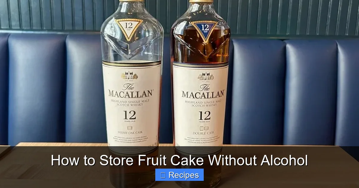 How to Store Fruit Cake Without Alcohol