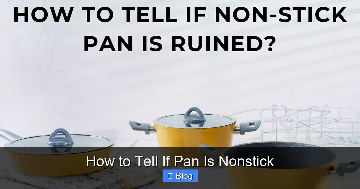 How to Tell If Pan Is Nonstick