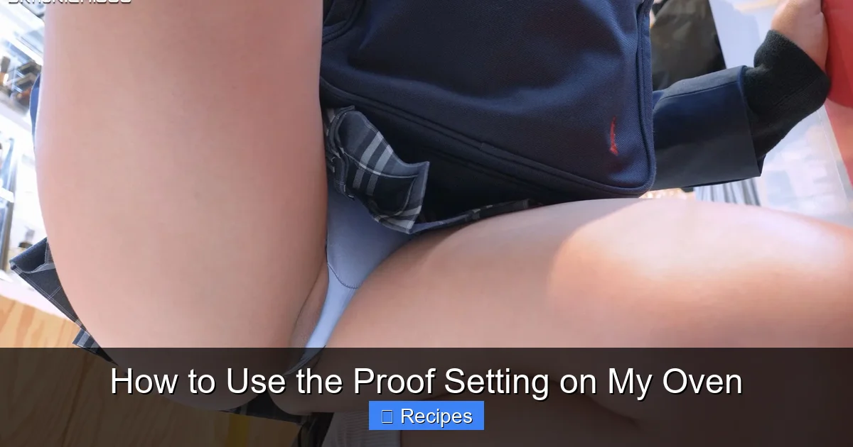 How to Use the Proof Setting on My Oven