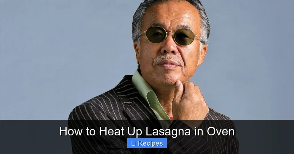 How to Heat Up Lasagna in Oven