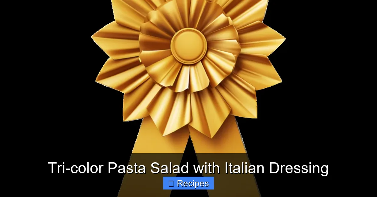 Tri-color Pasta Salad with Italian Dressing