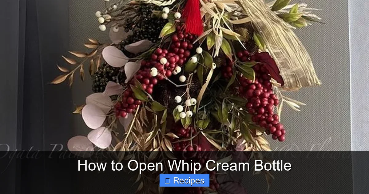 How to Open Whip Cream Bottle