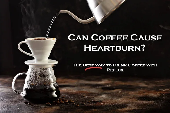 Can Coffee Cause Heartburn