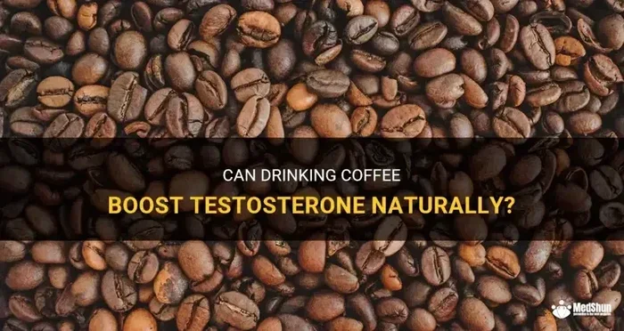 Does Coffee Kill Testosterone