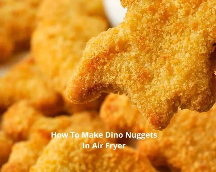 How Long Do U Put Dino Nuggets in the Air Fryer
