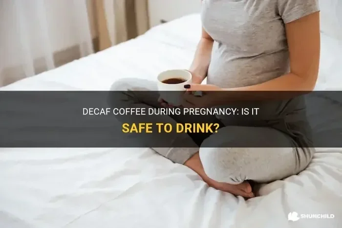 Can You Drink Decaf Coffee While Pregnant